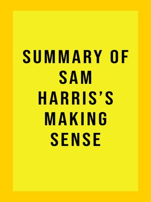 cover image of Summary of Sam Harris's Making Sense